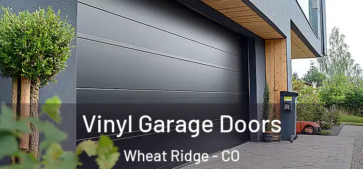  Vinyl Garage Doors Wheat Ridge - CO